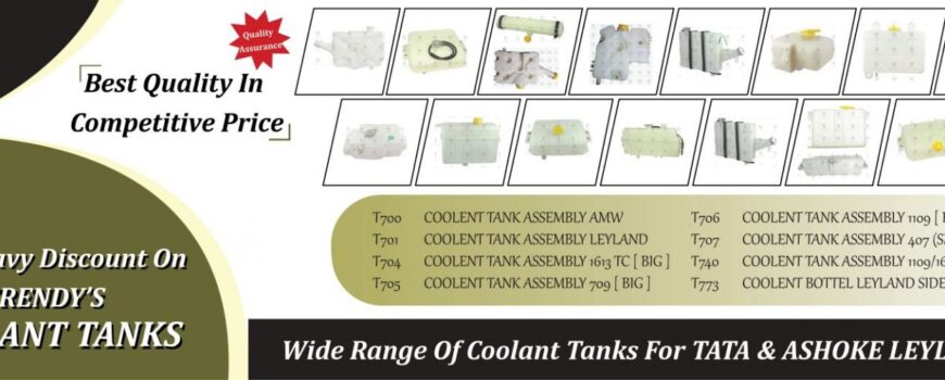 List Of Trendy's Coolant Tanks For TATA And Leyland