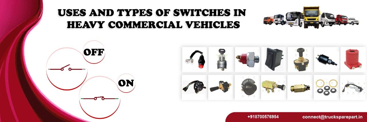 Type Of Switch In Heavy Commercial Vehicle